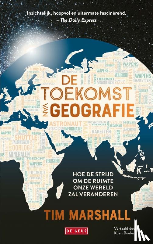 Marshall, Tim - De toekomst van geografie