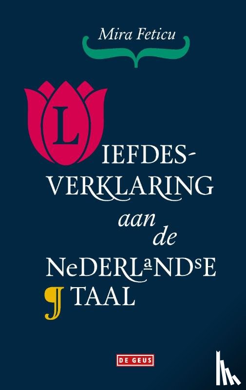 Feticu, Mira - Liefdesverklaring aan de Nederlandse taal