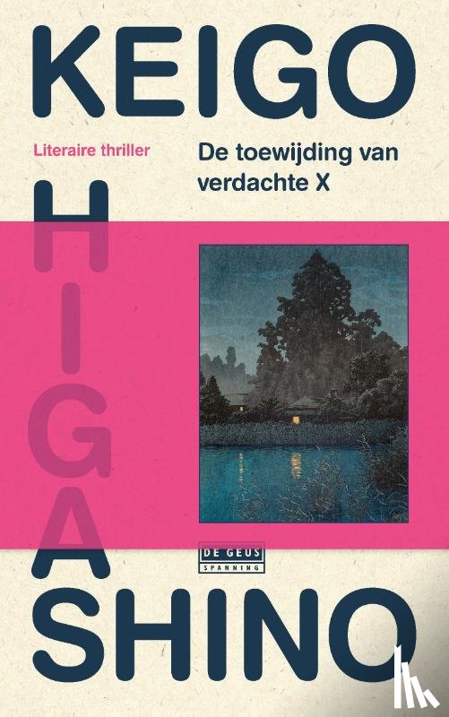Higashino, Keigo - De toewijding van verdachte X