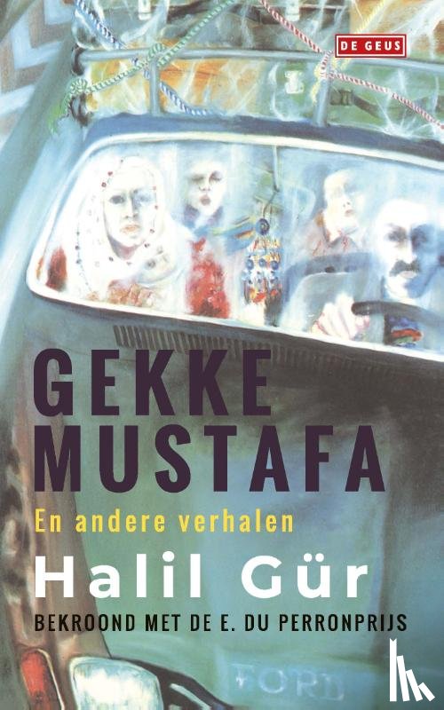 Gür, Halil - Gekke Mustafa