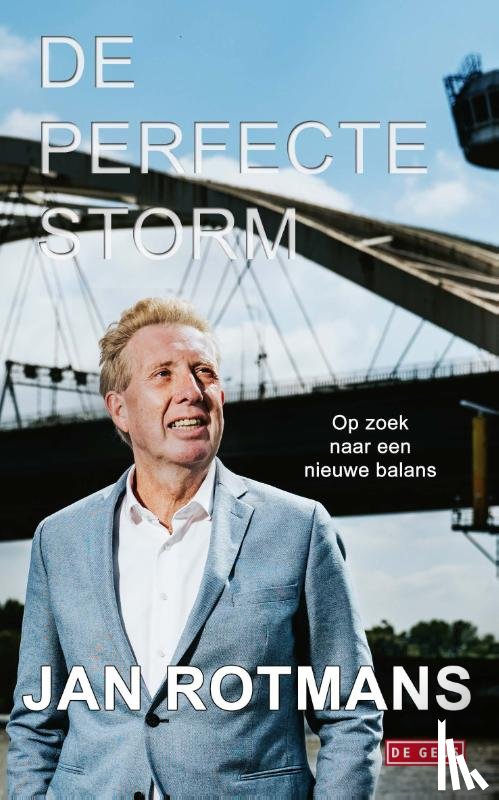 Rotmans, Jan - De perfecte storm