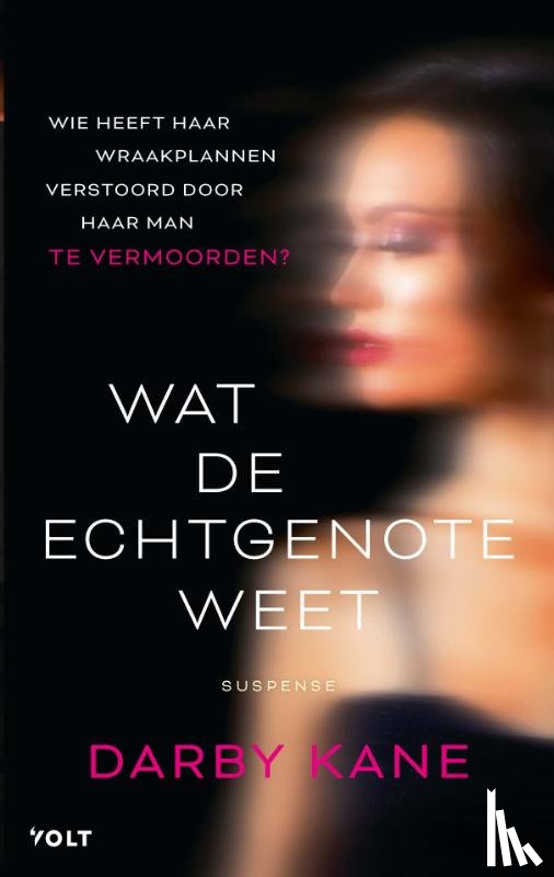 Kane, Darby - Wat de echtgenote weet