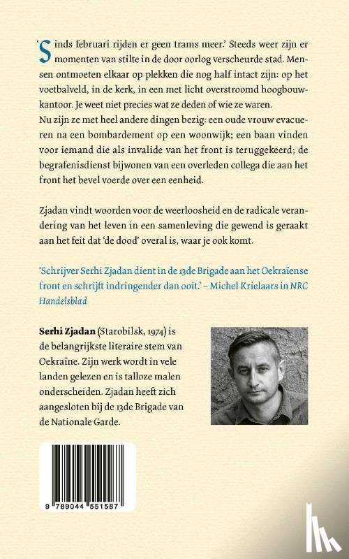 Zjadan, Serhi - Niemand zal ergens om vragen