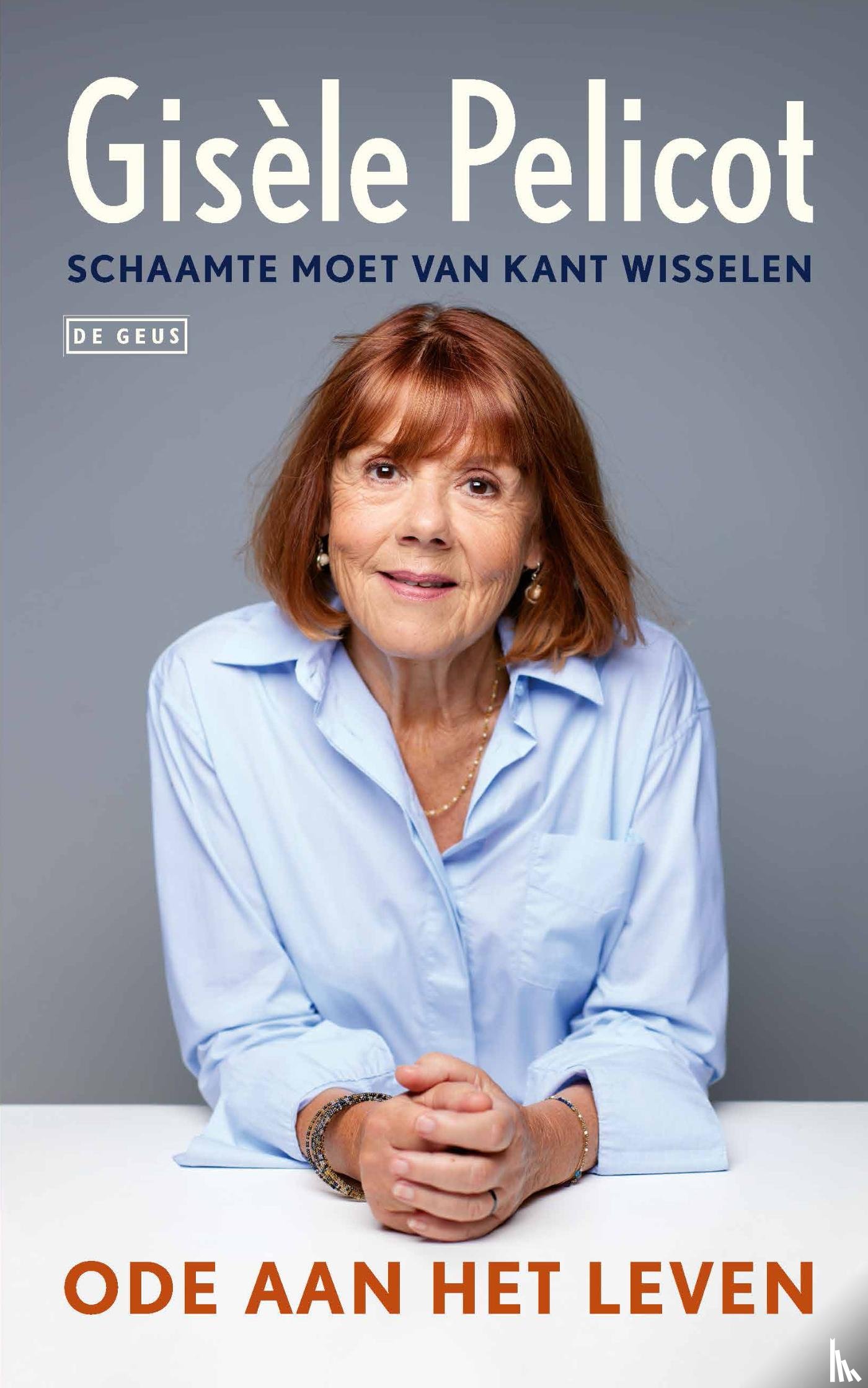 Pelicot, Gisèle - Ode aan het leven