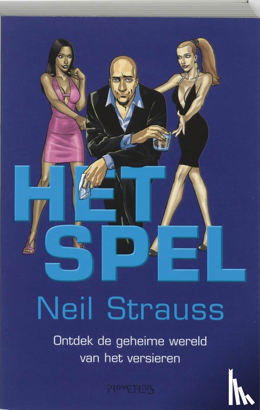 Strauss, N. - Het spel