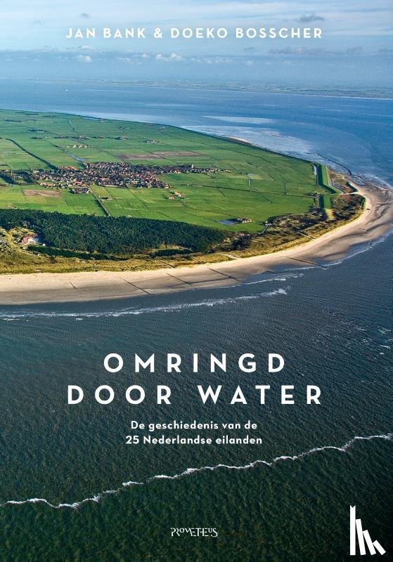 Bank, Jan, Bosscher, Doeko - Omringd door water
