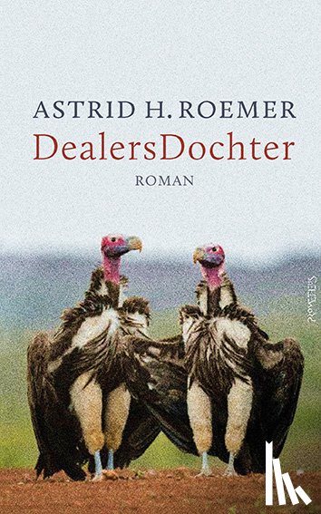 Roemer, Astrid H. - DealersDochter
