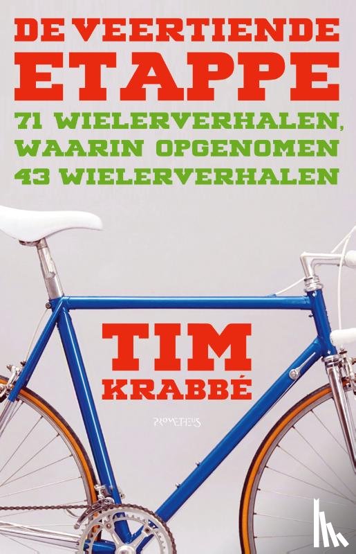 Krabbé, Tim - De veertiende etappe