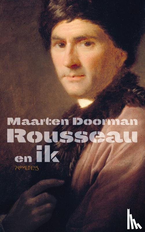 Doorman, Maarten - Rousseau en ik