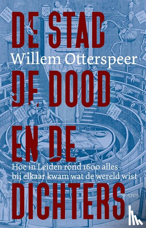 Otterspeer, Willem - De stad, de dood en de dichters