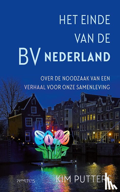 Putters, Kim - Het einde van de BV Nederland
