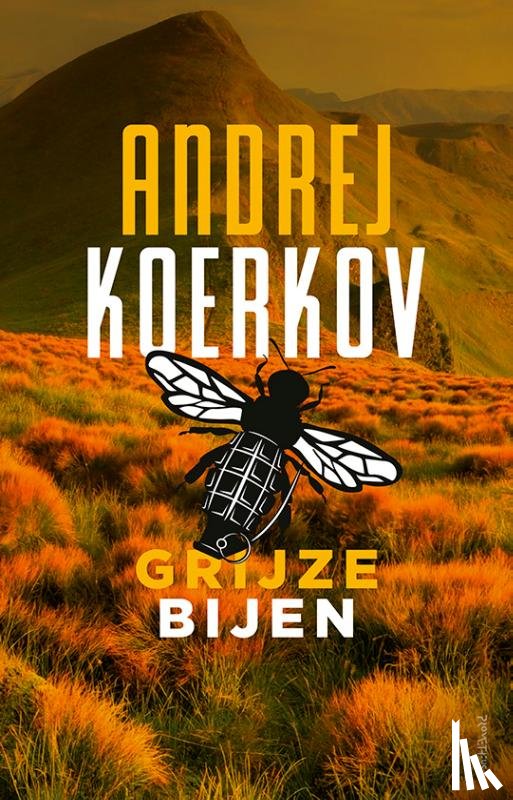 Koerkov, Andrej - Grijze bijen