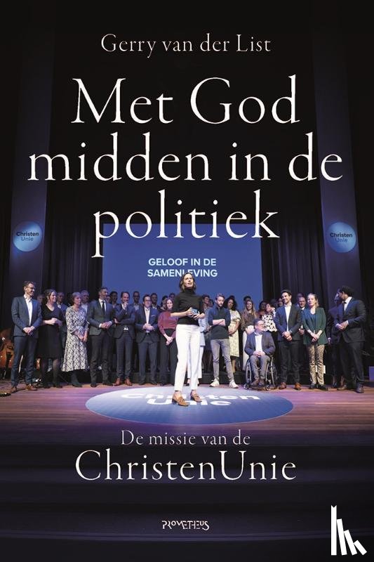 List, Gerry van der - Met God midden in de politiek