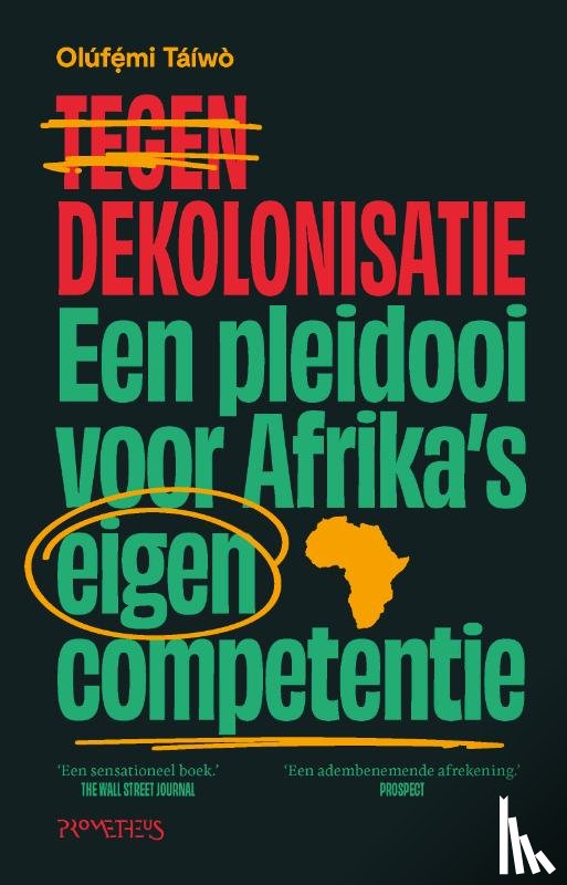 Táíwò, Olúfẹ́Mi - Tegen dekolonisatie