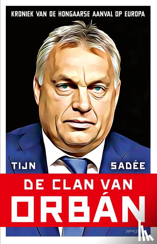 Sadée, Tijn - De clan van Orbán