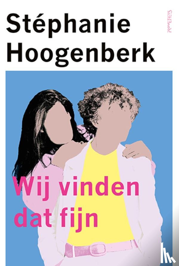 Hoogenberk, Stéphanie - Wij vinden dat fijn