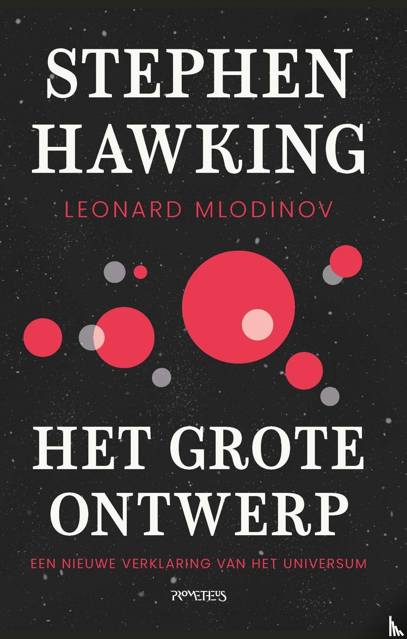 Hawking, Stephen, Mlodinov, Leonard - Het grote ontwerp