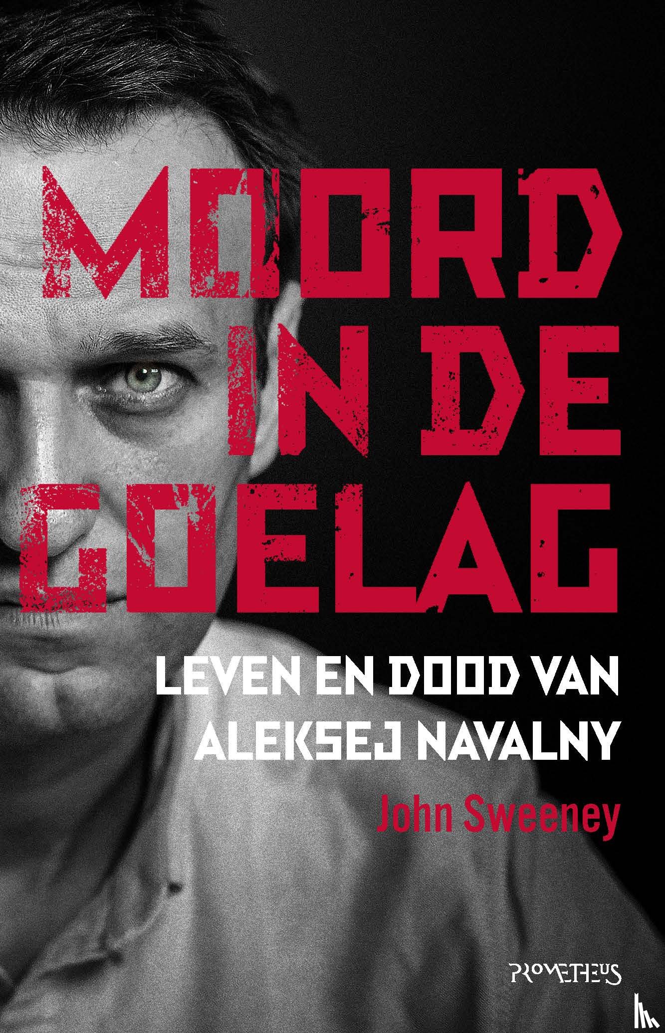 Sweeney, John - Moord in de Goelag