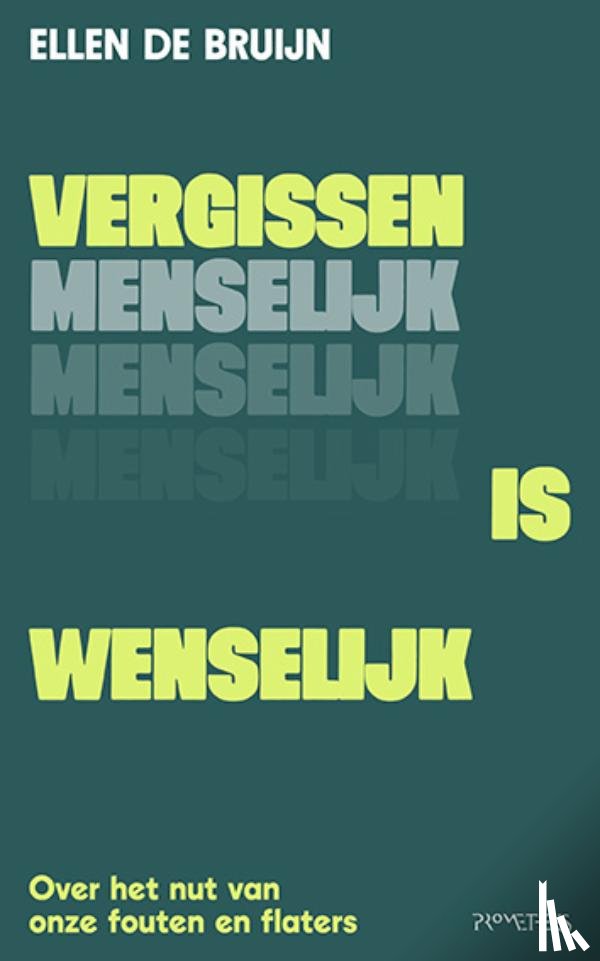 Bruijn, Ellen de - Vergissen is wenselijk