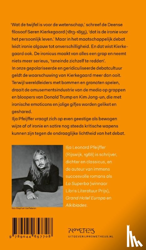 Pfeijffer, Ilja - Ondraaglijke lichtheid