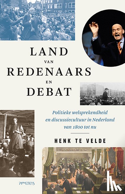Velde, Henk te - Land van redenaars en debat