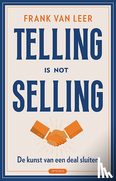 Leer, Frank van - Telling is not selling