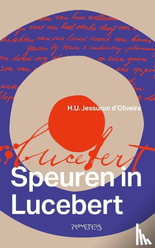 Jessurun d'Oliveira, Ulli - Speuren in Lucebert