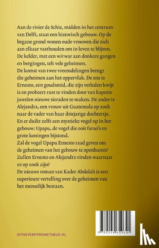 Abdolah, Kader - Ze vliegen nog altijd over de Schie