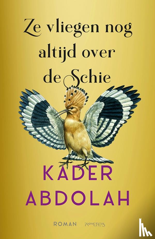 Abdolah, Kader - Ze vliegen nog altijd over de Schie