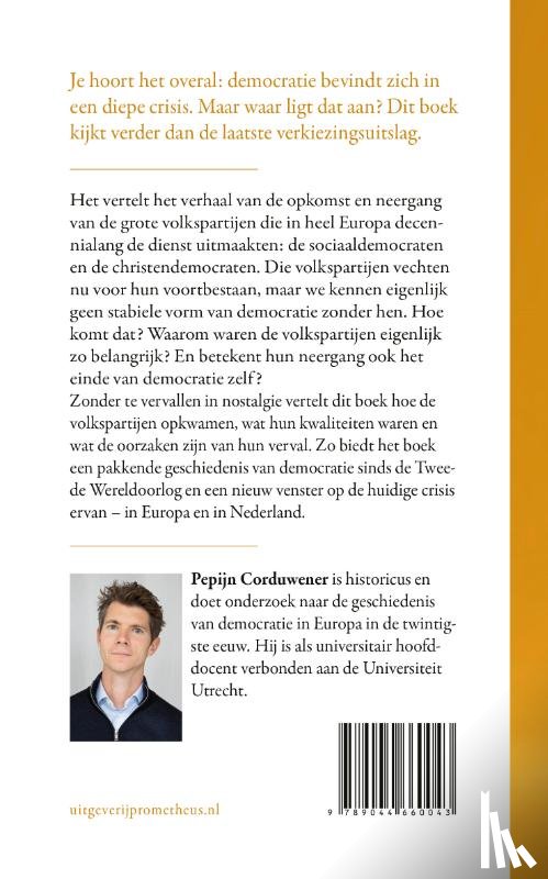 Corduwener, Pepijn - Opkomst en neergang van de volkspartijen