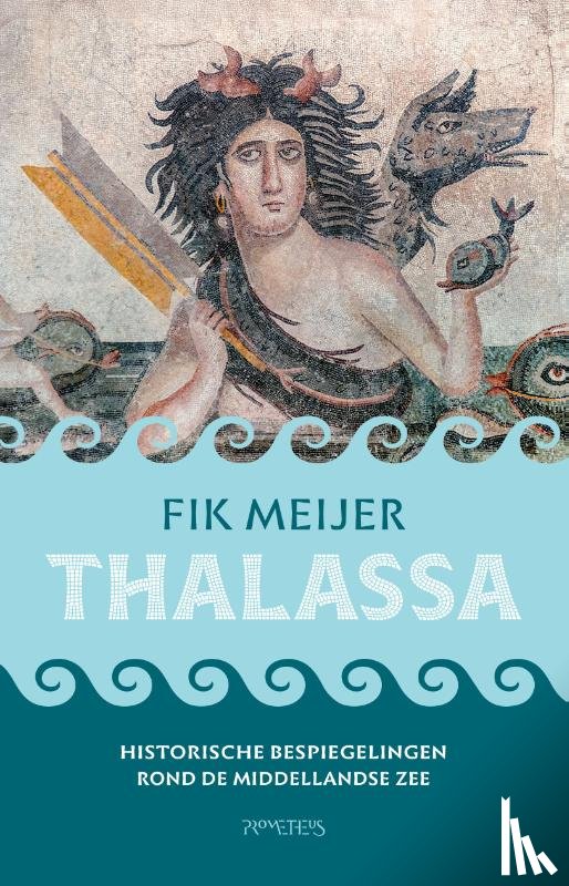 Meijer, Fik - Thalassa