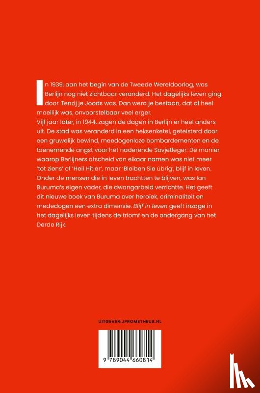 Buruma, Ian - Blijf in leven