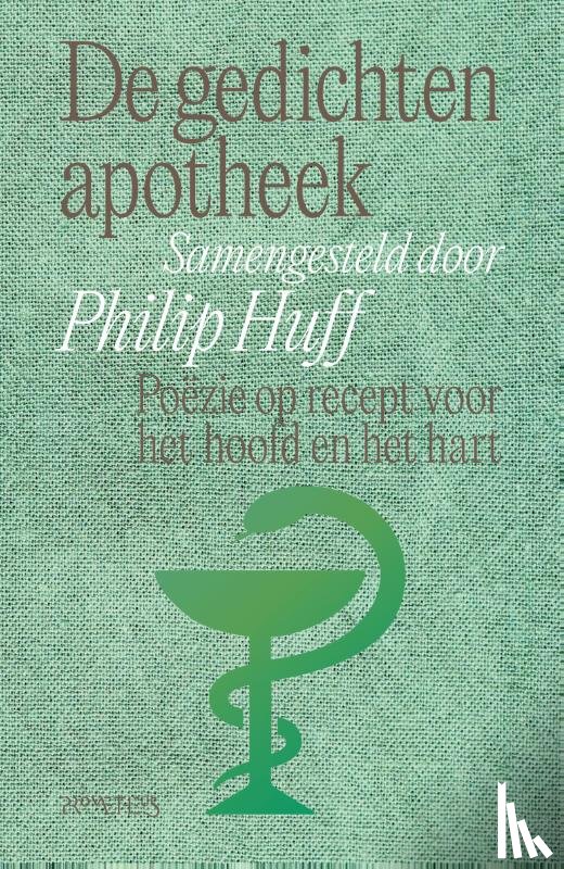 Huff, Philip - De gedichtenapotheek (luxe-editie)