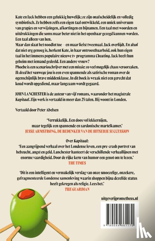 Lanchester, John - Ik deed het vanwege jou