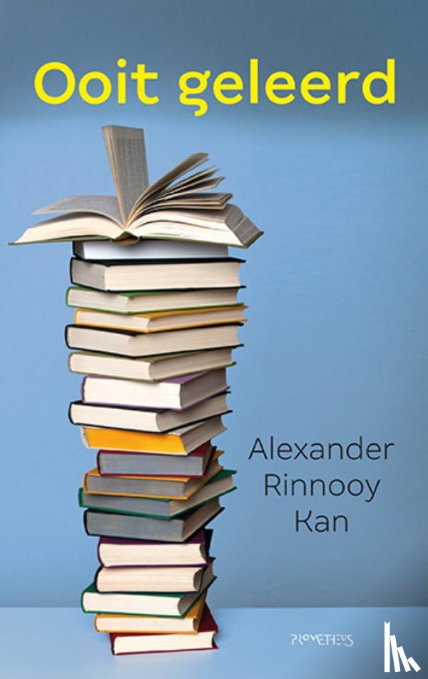 Rinnooy Kan, Alexander - Ooit geleerd