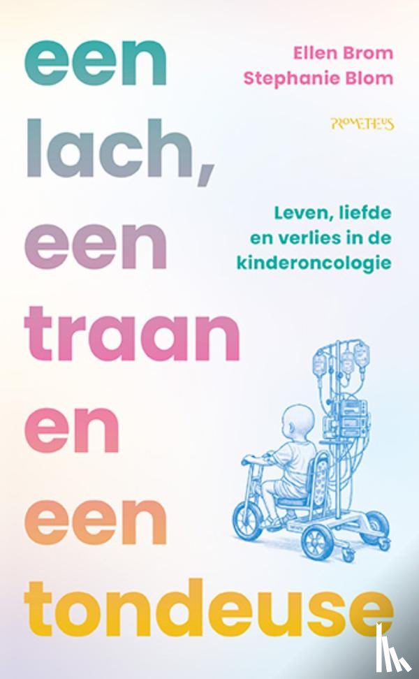 Brom, Ellen, Blom, Stephanie - Een lach, een traan en een tondeuse