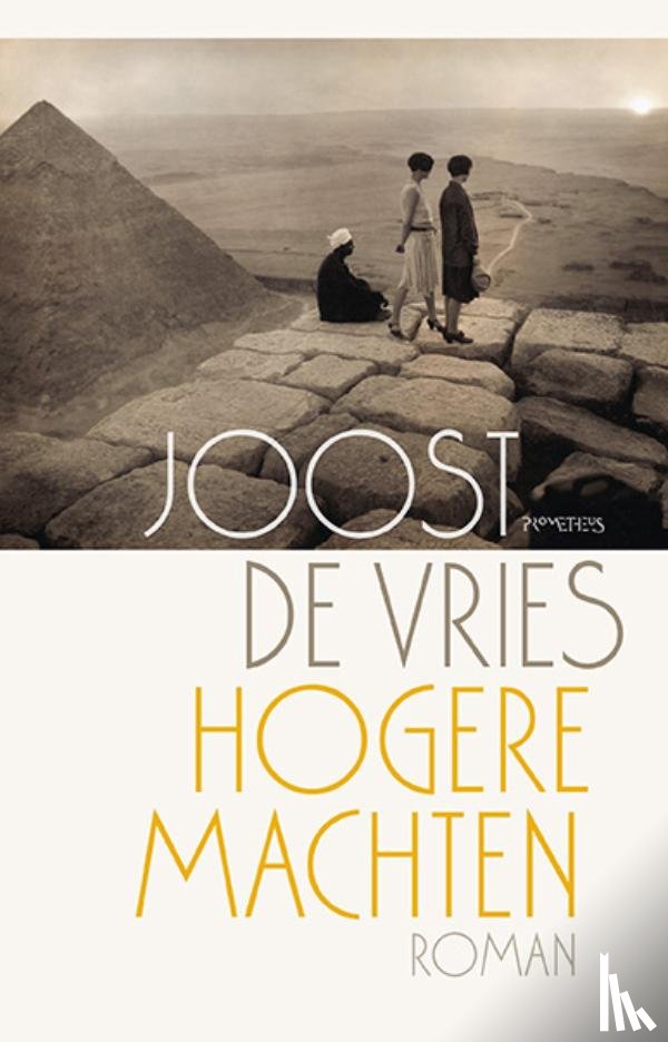 Vries, Joost de - Hogere machten
