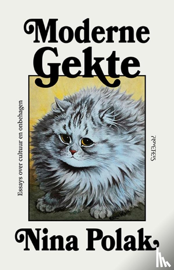 Polak, Nina - Moderne gekte