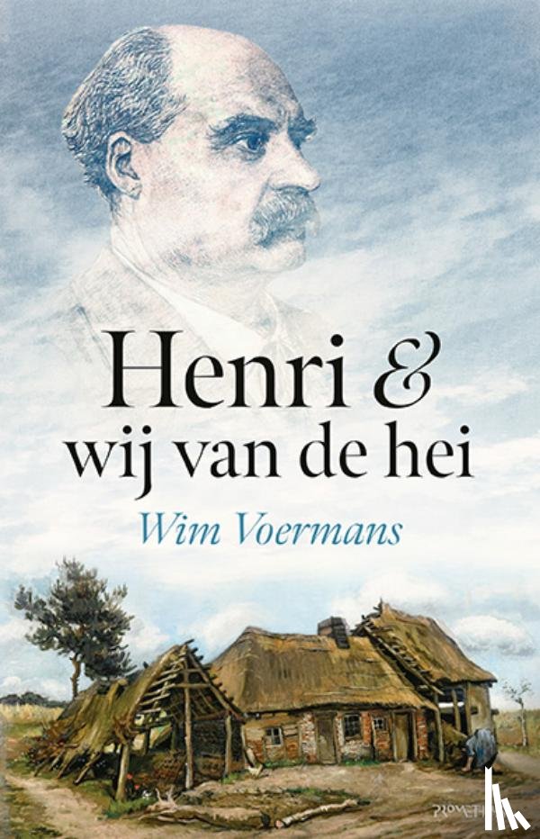 Voermans, Wim - Henri & wij van de hei