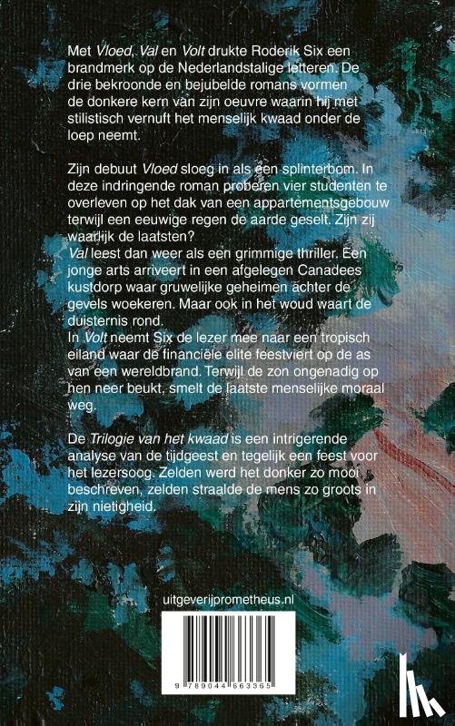 Six, Roderik - Trilogie van het kwaad