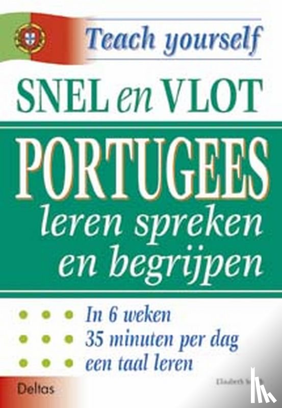 Smith, Elisabeth - Snel en vlot Portugees leren spreken en begrijpen