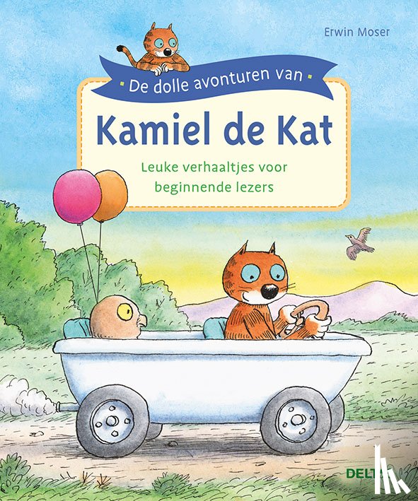MOSER, Erwin - De dolle avonturen van Kamiel de Kat