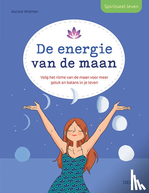 WIDMER, Aurore - Spiritueel leven - De energie van de maan