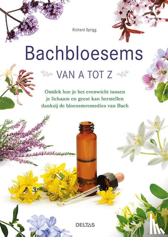 Sprigg, Richard - Bachbloesems van A tot Z
