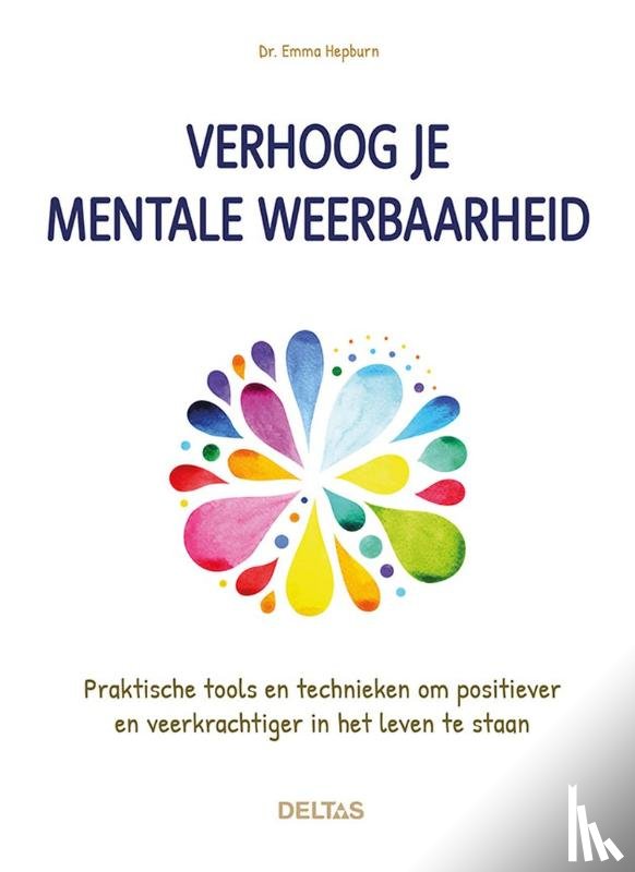 HEPBURN, Emma - Verhoog je mentale weerbaarheid