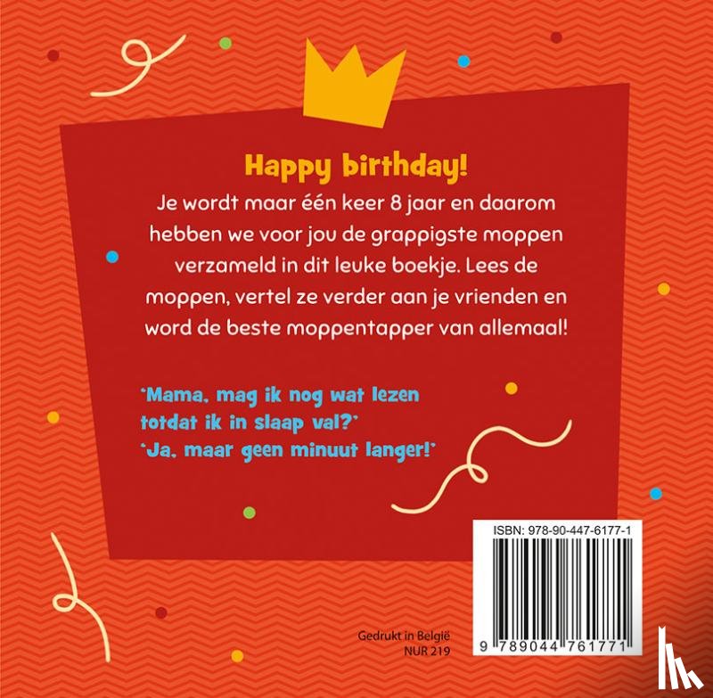 ZNU - Hoera, 8 jaar! Moppenboek voor het grappigste feestvarken
