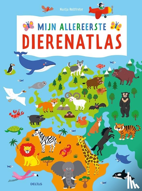 Holtfreter, Nastja - Mijn allereerste dierenatlas