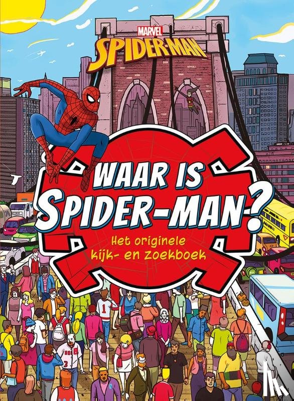  - Waar is Spider-man? Het originele kijk- en zoekboek