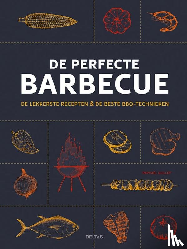 Guillot, Raphael - De perfecte barbecue