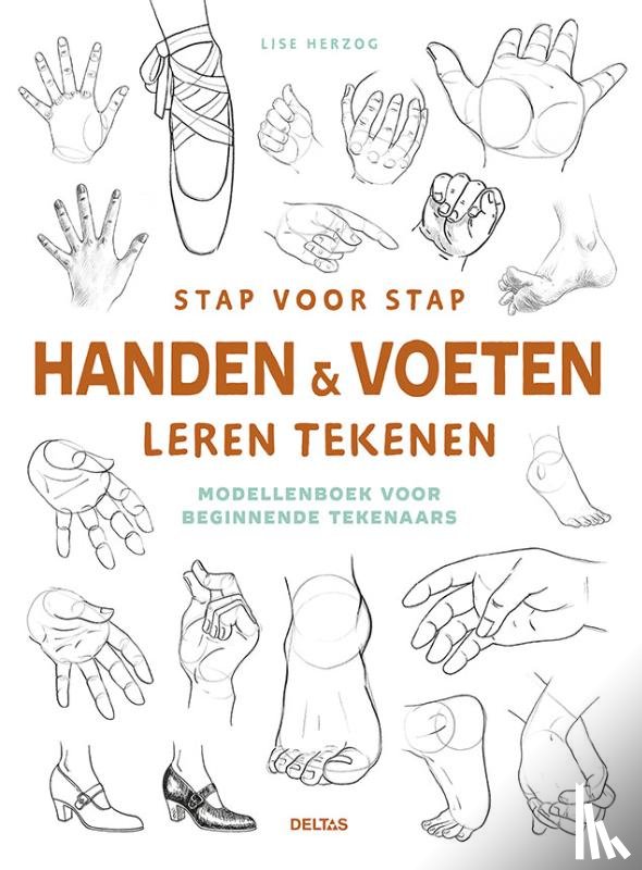 Herzog, Lise - Stap voor stap handen en voeten leren tekenen